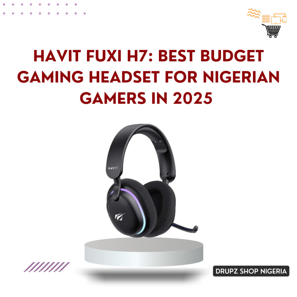 Havit Fuxi H7 Gamenote Series Review: Best Budget Gaming Headset for Nigerian Gamers in 2025